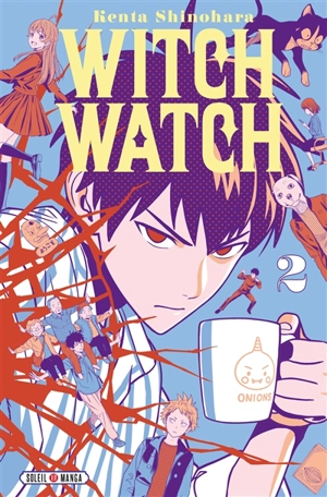 Witch watch. Vol. 2 - Kenta Shinohara