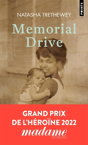 Memorial drive : mémoires d'une fille - Natasha Trethewey