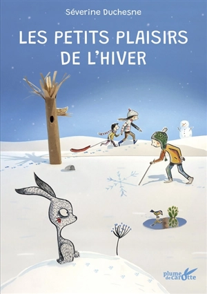 Les petits plaisirs de l'hiver - Séverine Duchesne