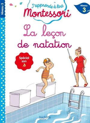 La leçon de natation : niveau 3 : spécial son s - Charlotte Leroy-Jouenne