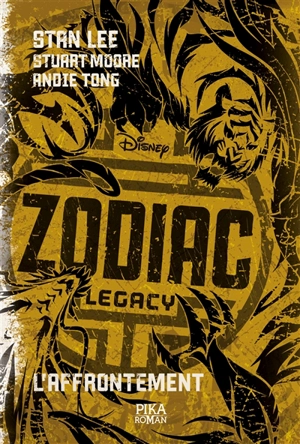 Zodiac legacy. Vol. 3. L'affrontement - Stan Lee