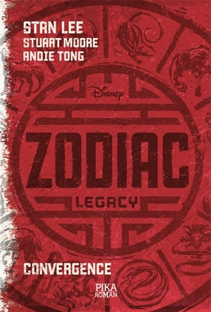 Zodiac legacy. Vol. 1. Convergence - Stan Lee