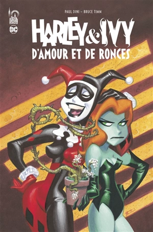 Harley & Ivy : d'amour et de ronces - Paul Dini