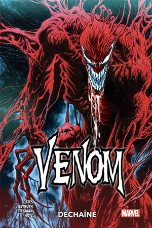 Venom. Vol. 3. Déchaîné - Donny Cates