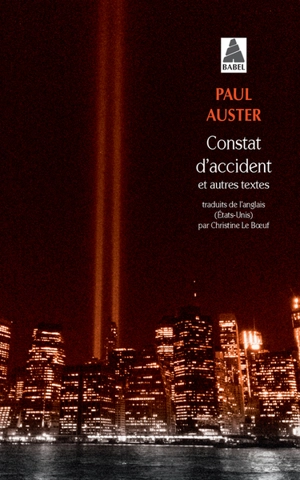 Constat d'accident : et autres textes - Paul Auster