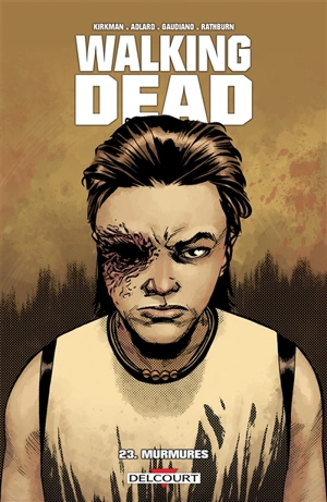 Walking dead. Vol. 23. Murmures - Robert Kirkman