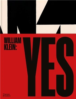 William Klein Yes - William Klein