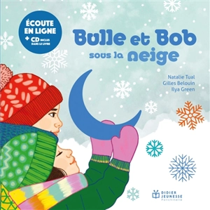 Bulle et Bob sous la neige - Natalie Tual