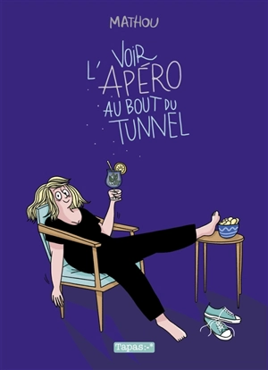 Voir l'apéro au bout du tunnel - Mathou