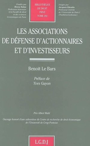 Les associations de défense d'actionnaires et d'investisseurs - Benoit Le Bars