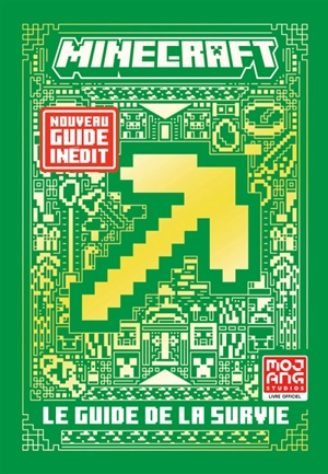 Minecraft : le guide de la survie - Mojang