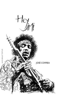 Hey Jimi - José Corréa