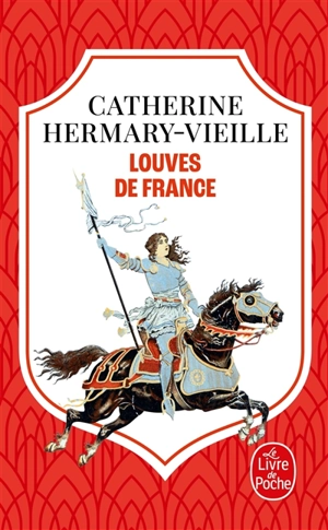 Louves de France - Catherine Hermary-Vieille