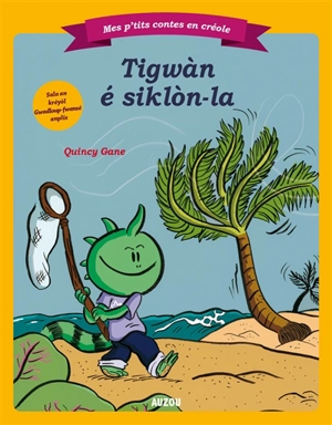 Tigwàn é siklon-la - Quincy Gane