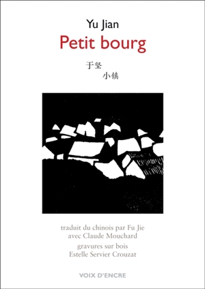 Petit bourg - Jian Yu