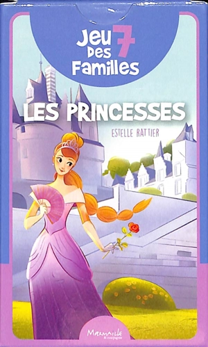 Les princesses : jeu des 7 familles - Estelle Rattier