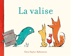 La valise - Chris Naylor-Ballesteros