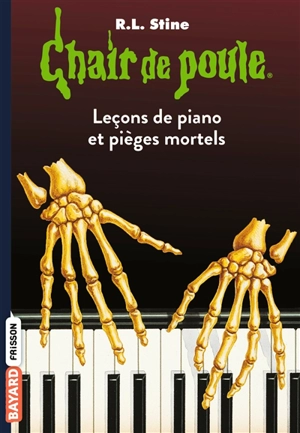 Leçons de piano et pièges mortels - R.L. Stine