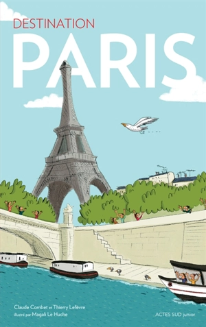 Destination Paris - Claude Combet