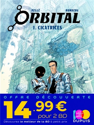 Bipack Orbital T2 + T1 offert - Sylvain Runberg