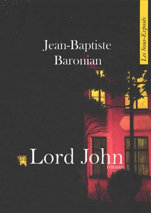 Lord John - Jean-Baptiste Baronian