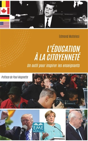 L'éducation à la citoyenneté : un outil pour inspirer les enseignants - Edmond Mutelesi