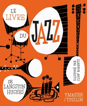 Le livre du jazz - Langston Hughes