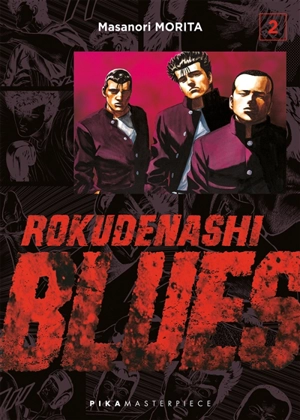 Rokudenashi blues. Vol. 2 - Masanori Morita