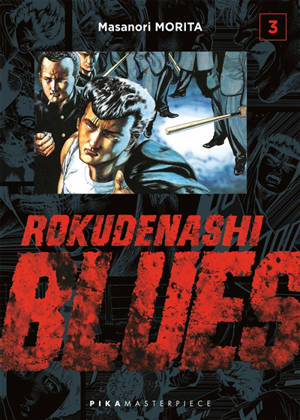 Rokudenashi blues. Vol. 3 - Masanori Morita