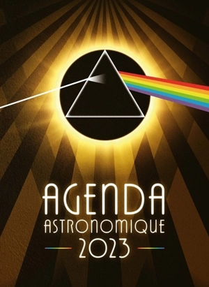 Agenda astronomique 2023 - Institut de mécanique céleste et de calcul des éphémérides (Paris)