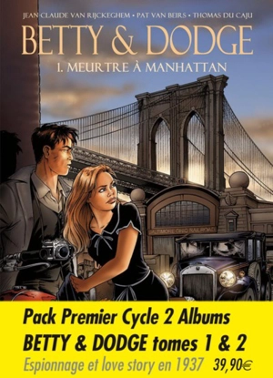 Betty & Dodge : pack premier cycle 2 albums - Pat Van Beirs