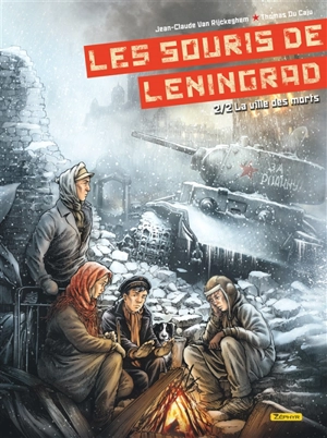 Les souris de Leningrad. Vol. 2. La ville des morts - Jean-Claude Van Rijckeghem