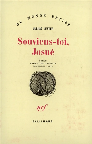 Souviens-toi, Josué - Julius Lester