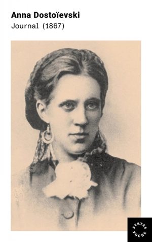 Journal (1867) - Anna Grigorievna Dostoïevskaïa