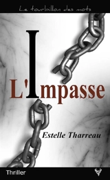 L'impasse - Estelle Tharreau