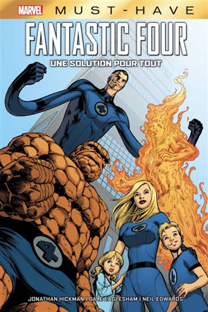 Fantastic Four. Vol. 4. Une solution pour tout - Jonathan Hickman