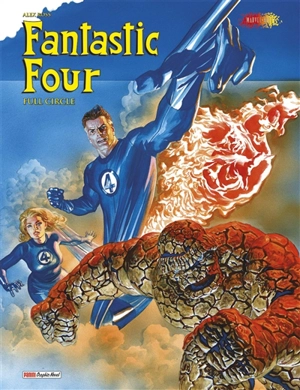 Fantastic Four : full circle - Alex Ross