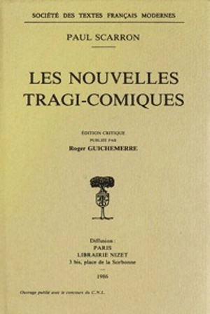 Les Nouvelles tragi-comiques - Paul Scarron