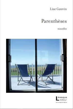 Parenthèses - Lise Gauvin