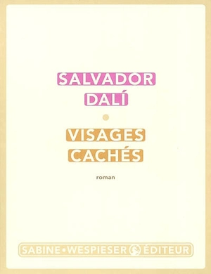 Visages cachés - Salvador Dali