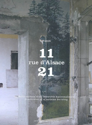 11-21 rue d'Alsace, Paris : reconversion d'un immeuble haussmannien. 11-21 rue d'Alsace, Paris : conversion of a parisian building - Muriel Gremillet