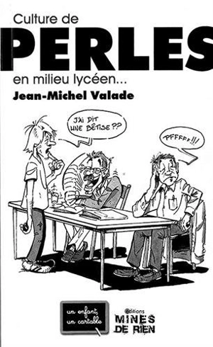 Culture de perles en milieu lycéen... - Jean-Michel Valade