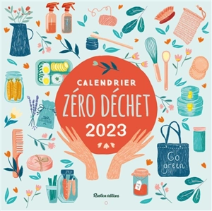 Calendrier mural zéro déchet 2023 - Karine Balzeau