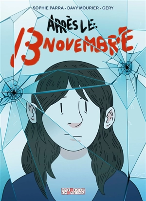 Après le 13 novembre - Sophie Parra