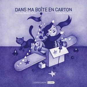 Dans ma boîte en carton - Myriam Bendhif-Syllas