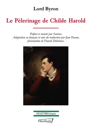 Le pèlerinage de Childe Harold - George Gordon Byron Byron