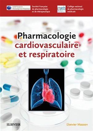 Pharmacologie cardiovasculaire et respiratoire - Société française de pharmacologie et de thérapeutique