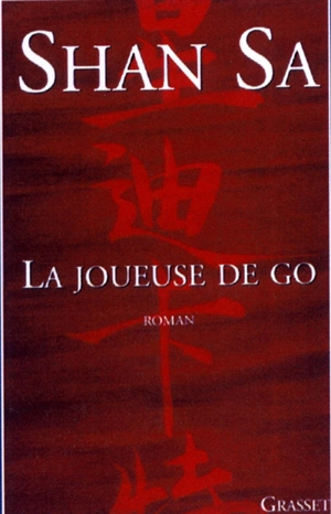 La joueuse de go - Shan Sa