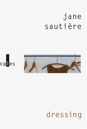 Dressing - Jane Sautière