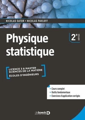 Physique statistique : licence 3 & master sciences de la matière, écoles d'ingénieurs - Nicolas Sator